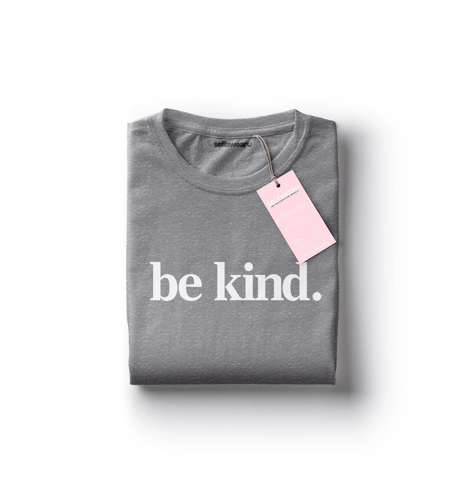 Be Kind. T-Shirt Grey Marle